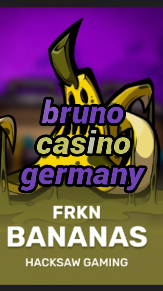bruno casino germany-3xn3u5udepyz9m9w5iat.com